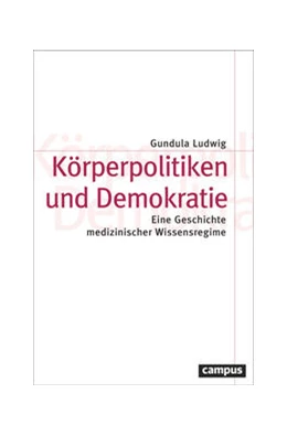 Abbildung von Ludwig | Körperpolitiken und Demokratie | 1. Auflage | 2023 | 86 | beck-shop.de