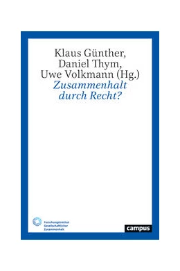 Abbildung von Günther / Thym | Zusammenhalt durch Recht? | 1. Auflage | 2024 | 1 | beck-shop.de
