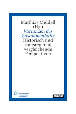 Abbildung von Middell | Varianzen des Zusammenhalts | 1. Auflage | 2024 | 3 | beck-shop.de