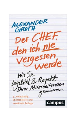Abbildung von Groth | Der Chef, den ich nie vergessen werde | 3. Auflage | 2023 | beck-shop.de