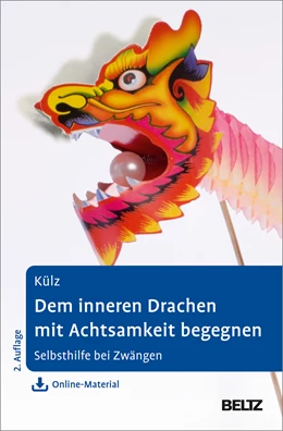 Abbildung von Külz | Dem inneren Drachen mit Achtsamkeit begegnen | 2. Auflage | 2023 | beck-shop.de