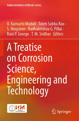 Abbildung von Kamachi Mudali / Subba Rao | A Treatise on Corrosion Science, Engineering and Technology | 1. Auflage | 2023 | beck-shop.de