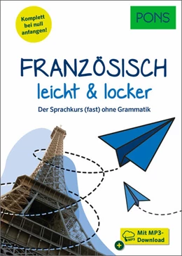 Abbildung von PONS Französisch leicht & locker | 1. Auflage | 2023 | beck-shop.de