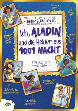 Abbildung von Schwieger | Ich, Aladin, und die Helden aus 1001 Nacht | 1. Auflage | 2023 | beck-shop.de