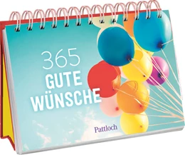 Abbildung von Pattloch Verlag | 365 gute Wünsche | 1. Auflage | 2023 | beck-shop.de