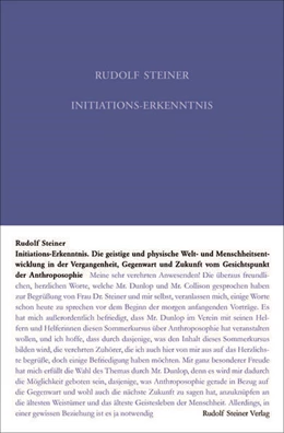 Abbildung von Steiner / Rudolf Steiner Nachlassverwaltung | Initiations-Erkenntnis | 5. Auflage | 2023 | beck-shop.de
