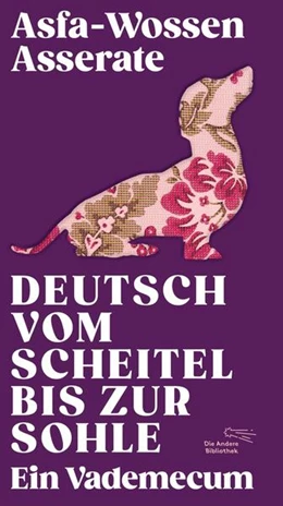 Abbildung von Asserate | Deutsch vom Scheitel bis zur Sohle | 1. Auflage | 2023 | beck-shop.de