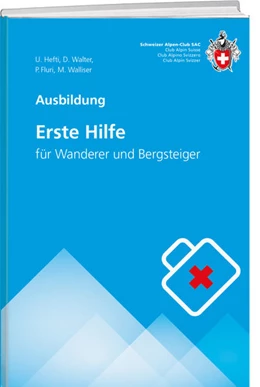 Abbildung von Hefti / Walliser | Erste Hilfe | 5. Auflage | 2022 | beck-shop.de