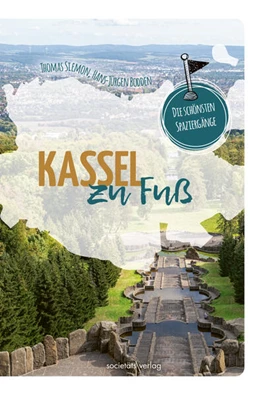 Abbildung von Siemon / Bodden | Kassel zu Fuß | 2. Auflage | 2023 | beck-shop.de
