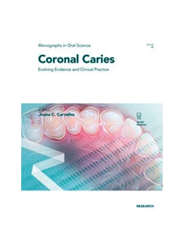 Abbildung von Carvalho | Coronal Caries | 1. Auflage | 2023 | 31 | beck-shop.de