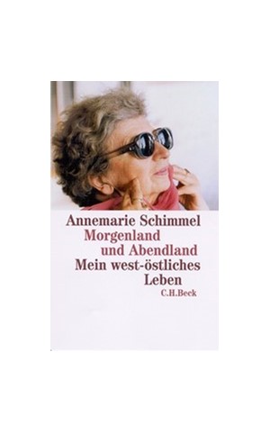 Cover: Annemarie Schimmel, Morgenland und Abendland