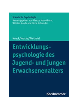 Abbildung von Noack / Kracke | Entwicklungspsychologie des Jugend- und jungen Erwachsenenalters | 1. Auflage | 2024 | beck-shop.de