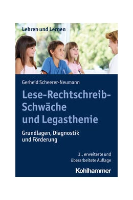 Abbildung von Scheerer-Neumann | Lese-Rechtschreib-Schwäche und Legasthenie | 3. Auflage | 2023 | beck-shop.de