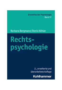 Abbildung von Bergmann / Köhler | Rechtspsychologie | 2. Auflage | 2024 | beck-shop.de