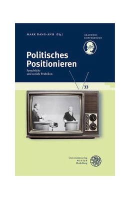 Abbildung von Dang-Anh | Politisches Positionieren | 1. Auflage | 2023 | 33 | beck-shop.de