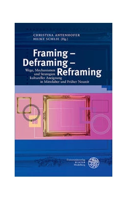 Abbildung von Antenhofer / Schlie | Framing – Deframing – Reframing | 1. Auflage | 2024 | 13 | beck-shop.de