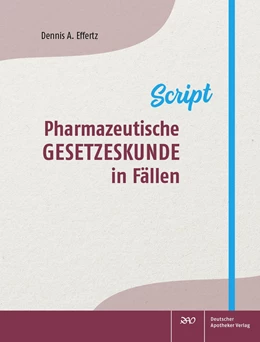 Abbildung von Effertz | Pharmazeutische Gesetzeskunde in Fällen | 1. Auflage | 2023 | beck-shop.de