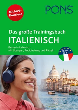 Abbildung von PONS Das große Trainingsbuch Italienisch | 1. Auflage | 2023 | beck-shop.de