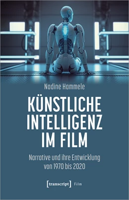 Abbildung von Hammele | Künstliche Intelligenz im Film | 1. Auflage | 2024 | beck-shop.de