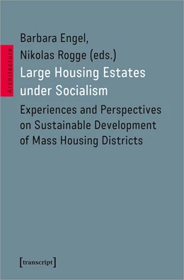 Abbildung von Engel / Rogge | Large Housing Estates under Socialism | 1. Auflage | 2024 | beck-shop.de