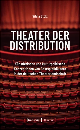 Abbildung von Stolz | Theater der Distribution | 1. Auflage | 2023 | beck-shop.de