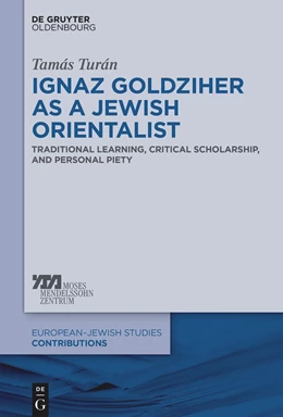 Abbildung von Turán | Ignaz Goldziher as a Jewish Orientalist | 1. Auflage | 2023 | beck-shop.de