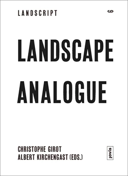 Abbildung von Girot / Kirchengast | Landscape Analogue | 1. Auflage | 2023 | beck-shop.de