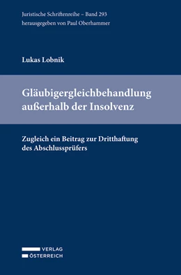 Abbildung von Lobnik | Gläubigergleichbehandlung außerhalb der Insolvenz | 1. Auflage | 2022 | 293 | beck-shop.de