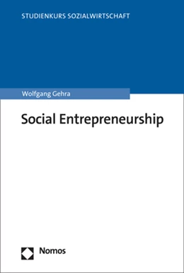 Abbildung von Gehra | Social Entrepreneurship | 1. Auflage | 2023 | beck-shop.de