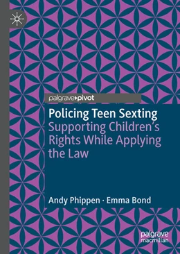 Abbildung von Phippen / Bond | Policing Teen Sexting | 1. Auflage | 2023 | beck-shop.de