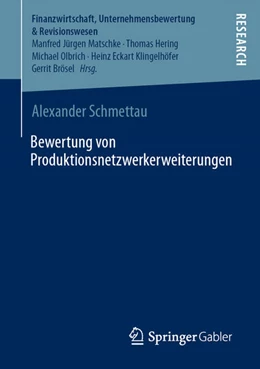 Abbildung von Schmettau | Bewertung von Produktionsnetzwerkerweiterungen | 1. Auflage | 2023 | beck-shop.de