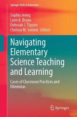 Abbildung von Jeong / Bryan | Navigating Elementary Science Teaching and Learning | 1. Auflage | 2023 | beck-shop.de