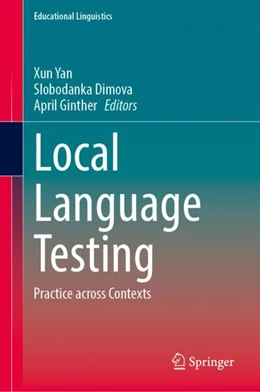 Abbildung von Yan / Dimova | Local Language Testing | 1. Auflage | 2023 | 61 | beck-shop.de