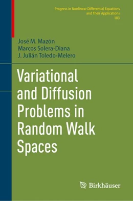 Abbildung von Mazón / Solera-Diana | Variational and Diffusion Problems in Random Walk Spaces | 1. Auflage | 2023 | 103 | beck-shop.de