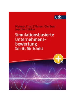 Abbildung von Ernst / Gleißner | Simulationsbasierte Unternehmensbewertung Schritt für Schritt | 1. Auflage | 2024 | beck-shop.de