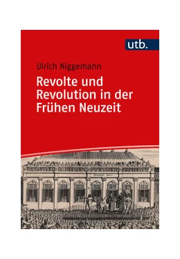 Abbildung von Niggemann | Revolte und Revolution in der Frühen Neuzeit | 1. Auflage | 2023 | 3 | beck-shop.de