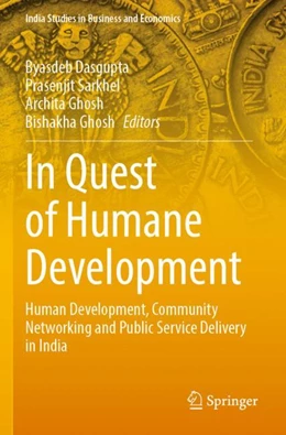 Abbildung von Dasgupta / Sarkhel | In Quest of Humane Development | 1. Auflage | 2023 | beck-shop.de