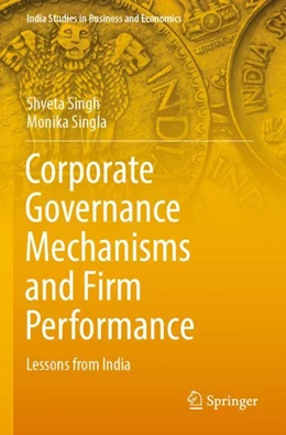 Abbildung von Singh / Singla | Corporate Governance Mechanisms and Firm Performance | 1. Auflage | 2023 | beck-shop.de