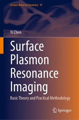 Abbildung von Chen | Surface Plasmon Resonance Imaging | 1. Auflage | 2023 | 95 | beck-shop.de