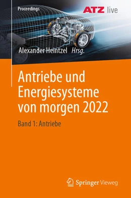 Abbildung von Heintzel | Antriebe und Energiesysteme von morgen 2022 | 1. Auflage | 2023 | beck-shop.de