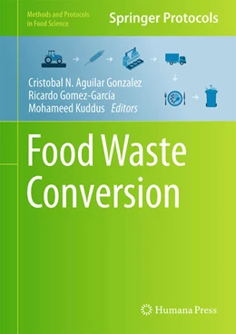 Abbildung von Aguilar Gonzalez / Gómez-García | Food Waste Conversion | 1. Auflage | 2023 | beck-shop.de