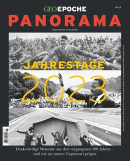 Abbildung von Schröder / Wolff | GEO Epoche PANORAMA 23/2022 Jahrestage 2023 | 1. Auflage | 2023 | beck-shop.de
