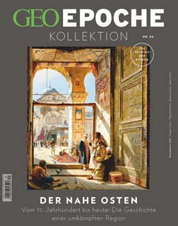 Abbildung von Schröder / Wolff | GEO Epoche KOLLEKTION 30/2023 - Der Nahe Osten | 1. Auflage | 2023 | beck-shop.de