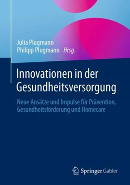 Abbildung von Plugmann | Innovationen in der Gesundheitsversorgung | 1. Auflage | 2023 | beck-shop.de