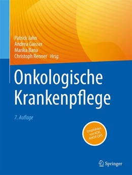 Abbildung von Jahn / Gaisser | Onkologische Krankenpflege | 7. Auflage | 2024 | beck-shop.de