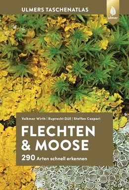 Abbildung von Wirth / Düll | Flechten und Moose | 3. Auflage | 2023 | beck-shop.de