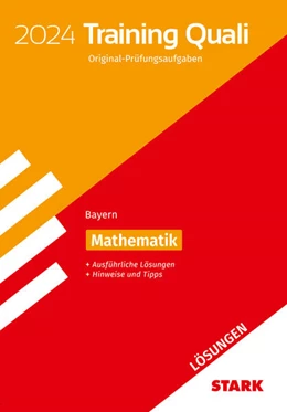 Abbildung von STARK Lösungen zu Training Abschlussprüfung Quali Mittelschule 2024 - Mathematik 9. Klasse - Bayern | 20. Auflage | 2023 | beck-shop.de