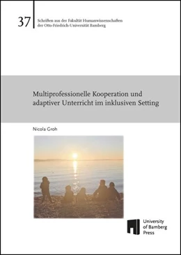 Abbildung von Groh | Multiprofessionelle Kooperation und adaptiver Unterricht im inklusiven Setting | 1. Auflage | 2023 | beck-shop.de