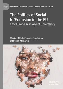 Abbildung von Thiel / Fiocchetto | The Politics of Social In/Exclusion in the EU | 1. Auflage | 2023 | beck-shop.de