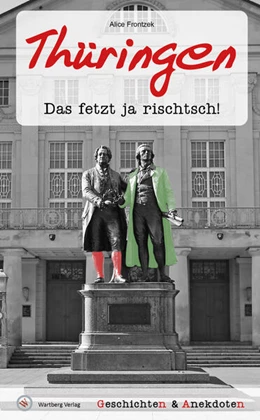 Abbildung von Frontzek | Geschichten und Anekdoten aus Thüringen | 1. Auflage | 2023 | beck-shop.de